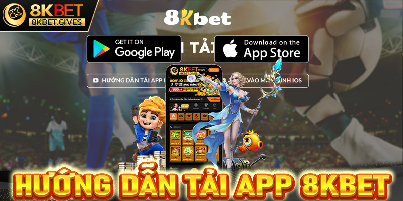 Tải App 8Kbet